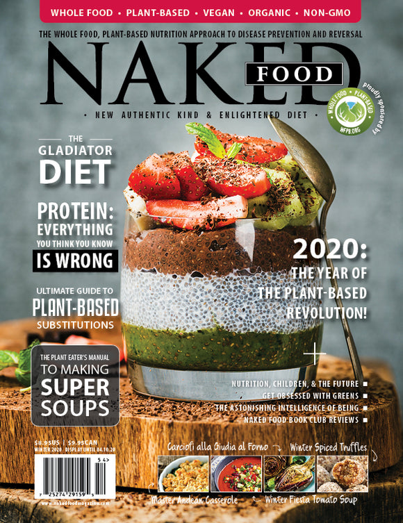 Naked Food Magazine | Winter 2020